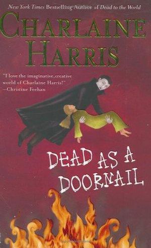 [Sookie Stackhouse 05] • Dead as a doornail